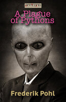 A Plague of Pythons - Frederik Pohl