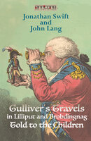 Gullivers Travels in Lilliput and Brobdingnag - Told to the Children - Jonathan Swift