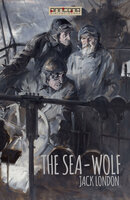 The Sea-Wolf - Jack London