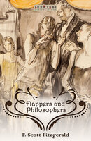 Flappers and Philosophers - F. Scott Fitzgerald