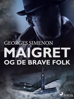 Maigret og de brave folk - Georges Simenon