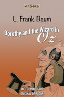 Dorothy and the Wizard in Oz (OZ #4) - L. Frank Baum