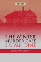 The Winter Murder Case - S.S. van Dine