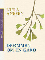 Drømmen om en gård - Niels Anesen