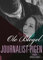 Journalist-pigen - Ole Blegel