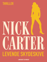 Levende skydeskive - Nick Carter