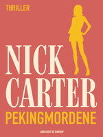 Pekingmordene - Nick Carter