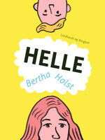 Helle - Bertha Holst