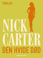 Den hvide død - Nick Carter