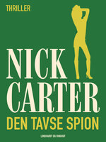 Den tavse spion - Nick Carter
