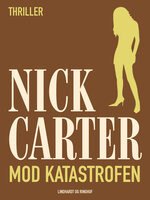 Mod katastrofen - Nick Carter