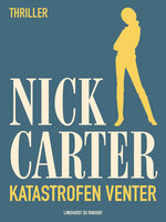 Katastrofen venter - Nick Carter