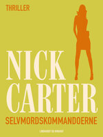 Selvmordskommandoerne - Nick Carter