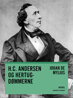 H.C. Andersen og hertugdømmerne - Johan de Mylius