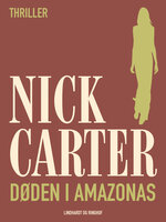 Døden i Amazonas - Nick Carter