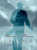 Vildanden - Henrik Ibsen