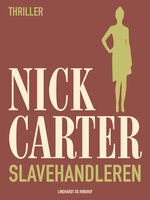 Slavehandleren - Nick Carter