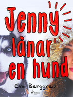 Jenny lånar en hund - Eva Berggren