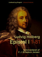 Epistel 1: 1-81 - Ludvig Holberg, F.J. Billeskov Jansen
