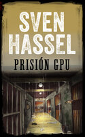 Prisión GPU - Sven Hassel