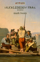 Huckleberry Finns Äventyr - Mark Twain