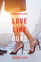 Love Like Ours - Sophie Love
