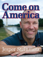 Come on America: Korrespondentens dagbog - Jesper Steinmetz