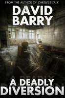 A Deadly Diversion - David Barry