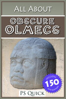 All About: Obscure Olmecs - P.S. Quick