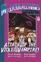 Attack of the Violet Vampire - Derrick Belanger