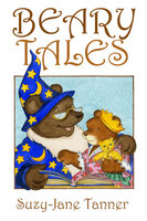 Beary Tales - Suzy-Jane Tanner