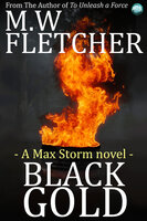 Black Gold - M.W. Fletcher
