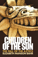 Children of the Sun - Elizabeth Manson Bahr