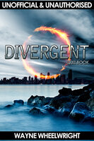 Divergent Quiz Book - Wayne Wheelwright