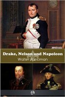 Drake, Nelson and Napoleon - Walter Runciman