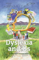 Dyslexia and Us - Susie Agnew