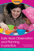 Early Years Observation and Planning in Practice - Jenny Barber