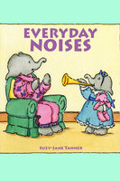 Everyday Noises - Suzy-Jane Tanner