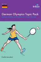German Olympics Topic Pack - Priscilla Hannaford
