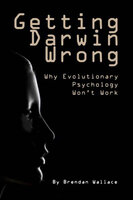 Getting Darwin Wrong - Brendan Wallace