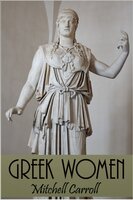 Greek Women - Mitchell Carroll