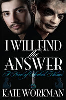 I Will Find the Answer - Kate Workman
