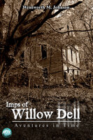 Imps of Willow Dell - Wentworth M. Johnson