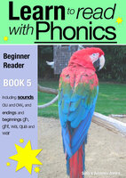Learn to Read with Phonics - Book 5 - Sally Jones