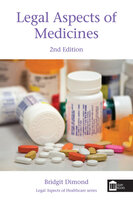 Legal Aspects of Medicines 2nd Edition - Bridgit Dimond