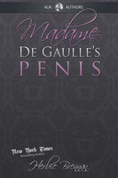 Madame de Gaulle's Penis - Herbie Brennan