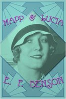 Mapp and Lucia - E.F. Benson