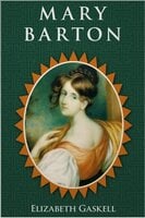 Mary Barton - Elizabeth Gaskell