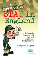 Operation Stay in England - Margaret Mignon