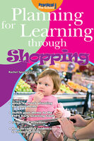Planning for Learning through Shopping - Rachel Sparks Linfield
